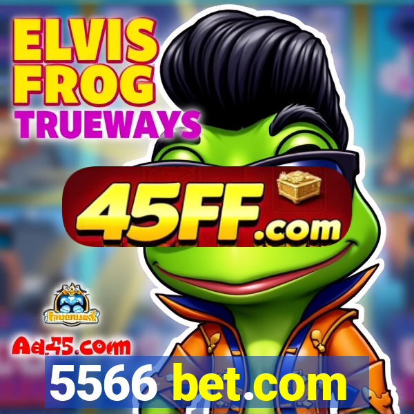5566 bet.com